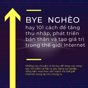 bye-ngheo-hay-1001-cach-tang-thu-nhap-trong-the-gioi-internet